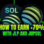 How To Earn +70% With JLP and jupSOL
