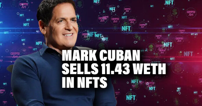 Mark Cuban Sells 11.43 WETH in NFTs