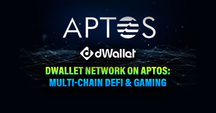 dWallet Network on Aptos: Multi-Chain DeFi & Gaming