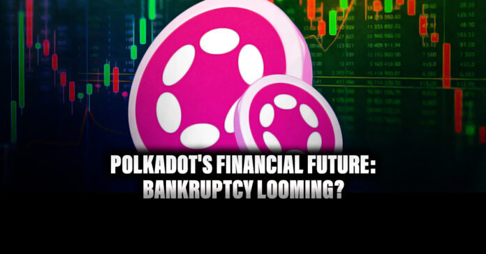 Polkadot's Financial Future: Bankruptcy Looming?